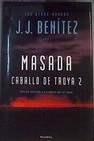 Masada: Caballo de Troya 2 | 167726 | Benítez, J. J.