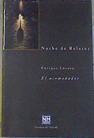 Noche de Relatos El acomodador | 170819 | Lázaro, Enrique