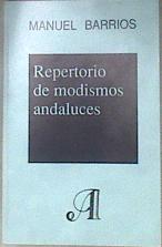 Repertorio de modismos andaluces | 182238 | Barrios, Manuel