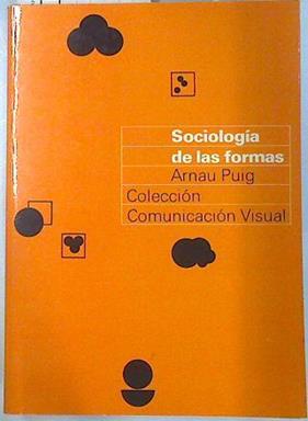 Sociología de las formas | 134909 | Puig, Arnau