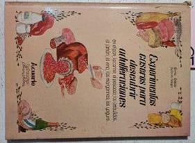Experimentos Caseros Para Descubrir Adulteraciones : En El Pan, La Carne, El Pescado, | 62940 | Enric Gracia