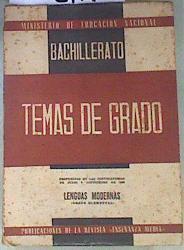 Temas de exámenes de grado elemental de bachillerato Lenguas modernas metodología temas Propuest | 170584 | VVAA
