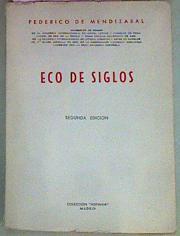 Eco De Los Siglos | 56228 | Mendizabal Federico De