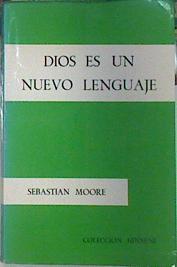 Dios es un nuevo lenguaje | 138817 | Moore, Sebastian