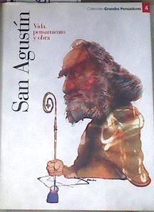 San Agustín vida obra y pensamiento | 176966 | Lourdes Bassols