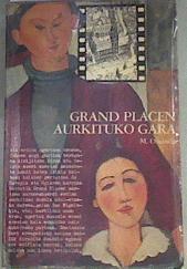Grand Placen aurkituko gara | 95591 | Onaindia, Mario