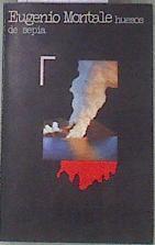 Huesos de Sepia | 178728 | Montale, Eugenio