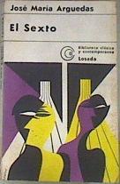 El Sexto | 170609 | José María Arguedas