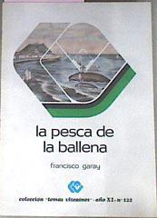 La pesca de la ballena | 36317 | Francisco Garay