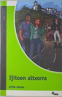 Ijitoen Altxorra | 122374 | Aitor Arana