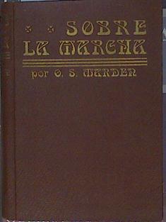 Sobre la marcha | 152980 | Marder Orison Swett