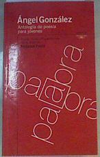 Antología de poesía para jóvenes | 168831 | González, Ángel