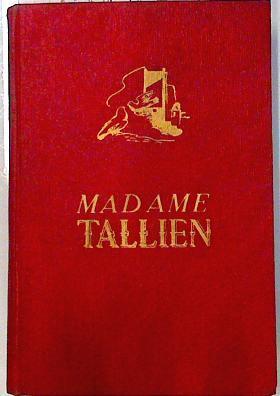 Madame Tallien Realista y revolucionaría | 134072 | Princesa de Chimay