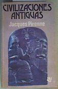 Civilizaciones antiguas | 73156 | Pirenne, Jacques
