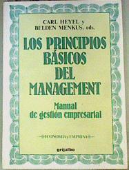 Principios Básicos del Management: Manual de Gestión Empresarial | 160041 | Heyel, Carl/Belden, Mewkus