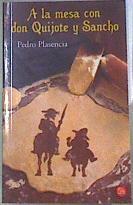 A la mesa con Don Quijote y Sancho | 178840 | Plasencia, Pedro