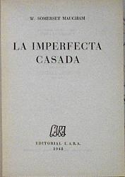 La imperfecta casada | 110567 | W. Somerset Maugham