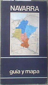 Navarra, guía y mapa | 181246 | VVAA, Arturo Navallas Rebole