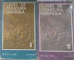 Claves de literatura española. tomo 1 y 2 | 176105 | Gaos González-Pola, Vicente
