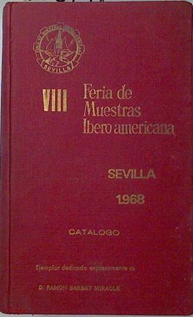FEria de muestras Iberoamericana VIII catálogo Sevilla  1968 | 125148 | Varios
