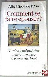 Comment se faire épouser? | 175089 | Girod de l'Ain, Alix
