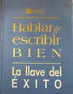 Hablar y escribir bien La lleve del Éxito | 170826 | VVAA