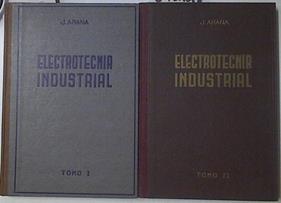 Electrotecnia Industrial Tomo I- II | 67388 | Arana Albizuri Jesús