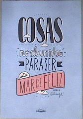 Cosas no aburridas para ser la mar de feliz | 181843 | Mr. Wonderful