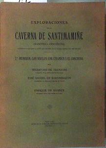 Exploraciones de la caverna Santimamiñe | 186510 | Jose Miguel Barandiaran y Enrique de Eguren, Aranzadi, Telésforo de