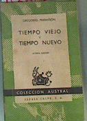 Tiempo viejo y tiempo nuevo | 163622 | Marañón, Gregorio