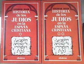 Historia de los judios en la España cristiana 2 Tomos | 178875 | Baer, Ytzhak