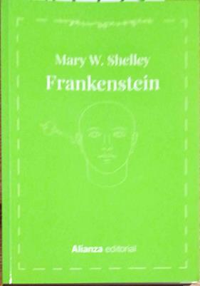 Frankenstein | 187730 | Shelley, Mary Wollstonecraft (1797-1851)