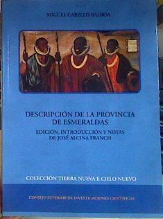 Descripción de la provincia de Esmeraldas | 184544 | Cabello Balboa, Miguel/Edición introducción y notas, José Alcina Franch