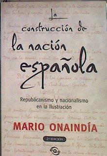 La construcción de la nación Española | 184173 | Onaindia, Mario