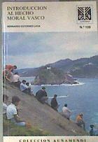 Introducción al hecho moral vasco | 180086 | Estornés Lasa, Bernardo