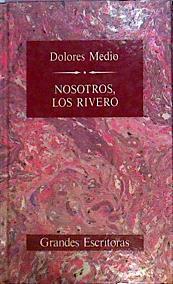 Nosotros Los Rivero | 30701 | Medio, Dolores