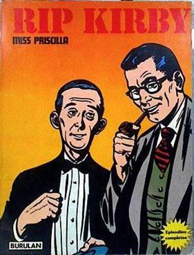 Rip Kirby. Miss Priscilla | 142698 | Raymond, Alex