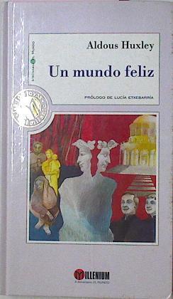 Un Mundo Feliz | 39450 | Huxley, Aldous