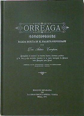 Orreaga Balada Escrita En El Dialecto Guipuzcoano | 55888 | Campion Arturo