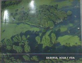 Salburua, agua y vida | 175565 | Lobo Urrutia, Luis