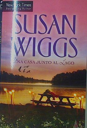 Una casa junto al lago | 153715 | Wiggs, Susan