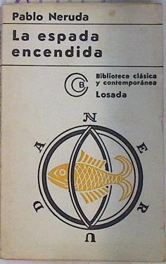 La espada encendida | 87763 | Neruda, Pablo