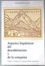 Aspectos lingüísticos del descubrimiento y de la conquista | 181786 | Martinell, Emma