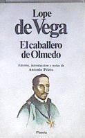 El Caballero de Olmedo | 174095 | Vega, Lope de