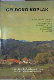 Geldoko  koplak | 167531 | Juan Luis Goikoetxea Arrieta