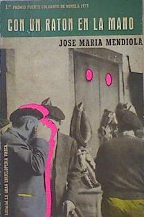 Con Un Ratón En La Mano | 45726 | Mendiola José María