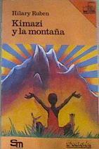 Kimazi y la montaña | 176144 | Hilary, Ruben