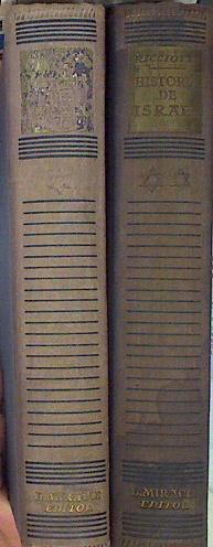 Historia De Israel I De Los Orígenes A La Cautividad II Desde La Cautividad hasta el 135 D. de J.C. | 43496 | Ricciotti Giuseppe