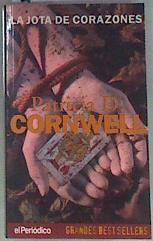 La jota de corazones | 171597 | Cornwell, Patricia