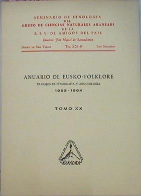 Anuario De Eusko Folklore 1963 - 1964 Tomo XX | 65920 | Vvaa